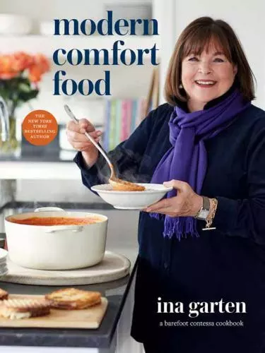 MODERN COMFORT FOOD: A Barefoot Contessa Cookbook Garten, Ina Good Book ...