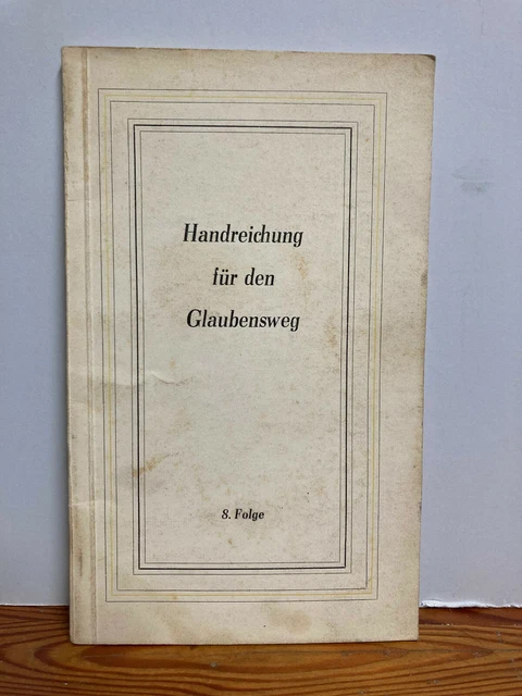 Handreichung für den Glaubensweg 8. Folge