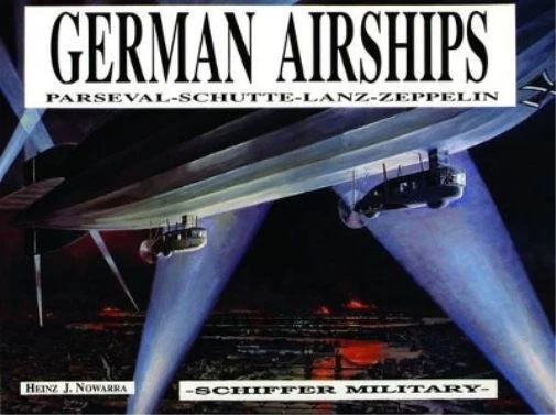HEINZ J. NOWARRA German Airships (Poche) EUR 18,44 PicClick FR