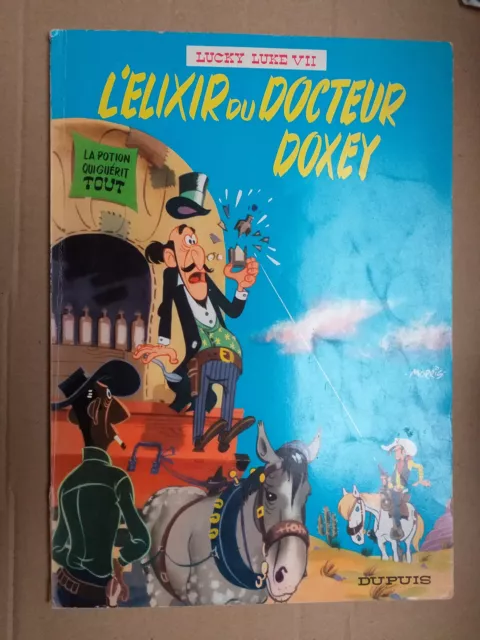 Lucky Luke L'élixir du docteur Doxey rééd. brochée 1967 tbe Morris