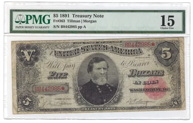 1891 $5 PMG FINE 15 Treasury Note, Fr# 363 Legal Tender Thomas Type Five Dollar