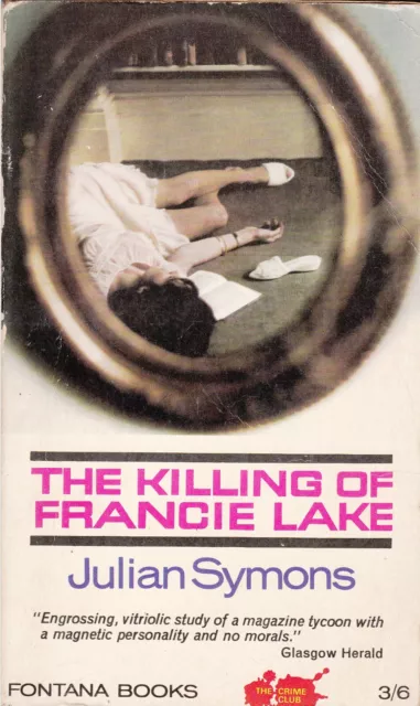 Julian Symons The Killing of Francie Lake (Fontana 985) 1964 Paperback