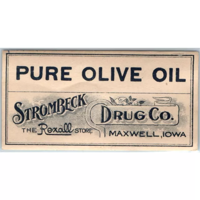 c1910s Maxwell, IA Pharmacy Paper Label Pure Olive Oil Strombeck Drug Rexall C6