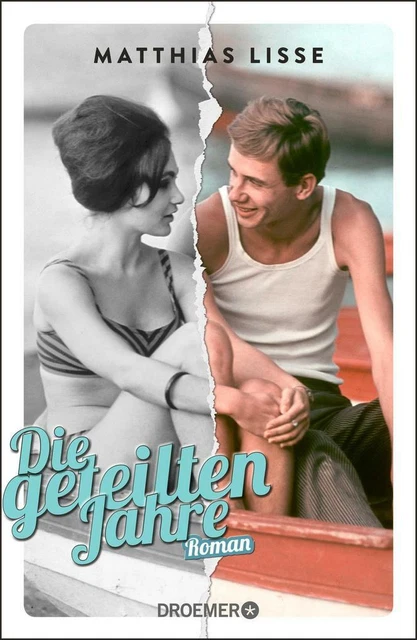 Die geteilten Jahre | Matthias Lisse | 2019 | deutsch