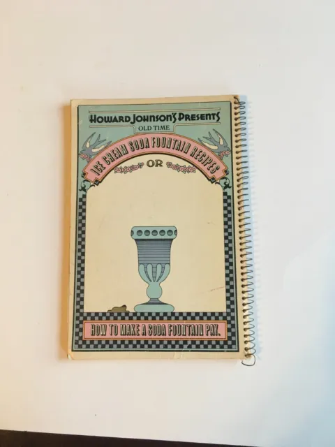 Howard Johnson's Presents Old Time Ice Cream Soda Fountain Recipes 1971 Cookbook 3