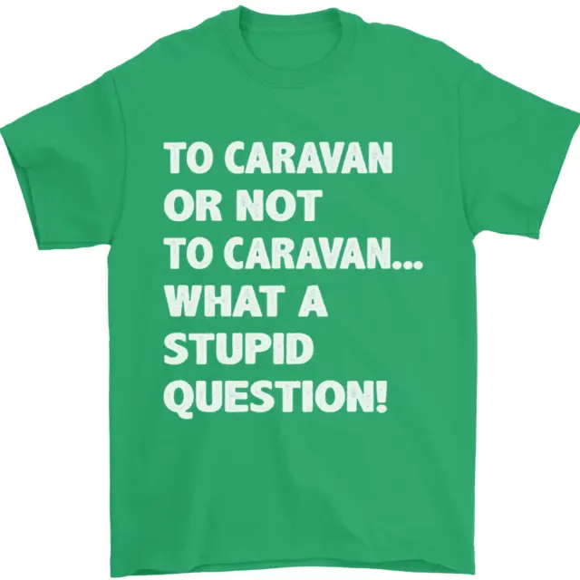 Caranan o no? T-shirt da uomo What a Stupid Question 100% cotone 6