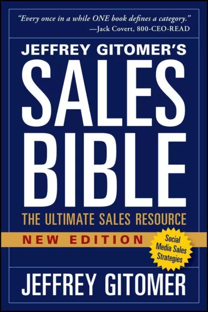 The Sales Bible, New Edition ~ Jeffrey Gitomer ~  9781118985816