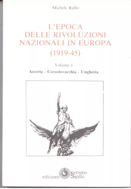 L'epoca Delle Rivoluzioni Nazionali In Europa 1919-1945: Austria Cecosl Ung V. 1