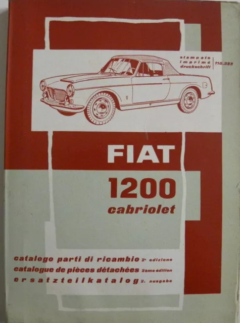 Manuel d'atelier FIAT 1200 Cabriolet catalogue pièces détachées de 12-1960