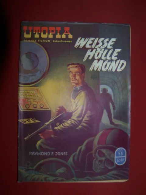 Utopia - Weisse Hölle Mond  Heft 58  rare 1. Auflage   prima  Zustand