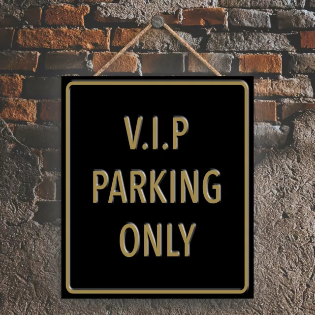 Vip Parking Only Black Reservation Sign Haning Plaque