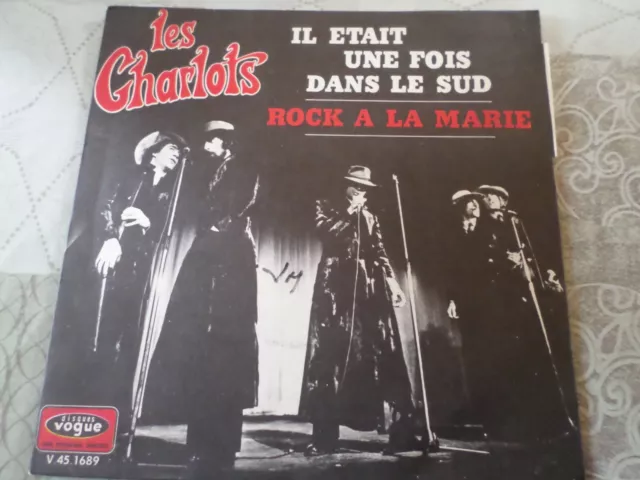 45 Tours Les Charlots "Il etait une fois dans le sud"