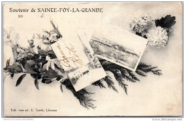 33 SAINTE FOY LA GRANDE - souvenir de la localite