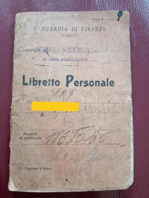 WW2 REI Regia Guardia di Finanza Libretto personale di un milite dal 1930 ai '40