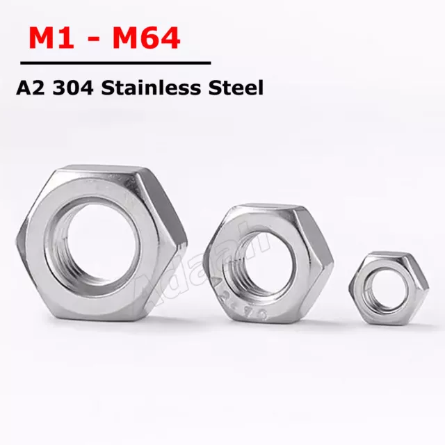 M1 - M64 Hex Full Nut A2 304 Stainless Steel Hexagon Nuts DIN934 for Screw Bolts