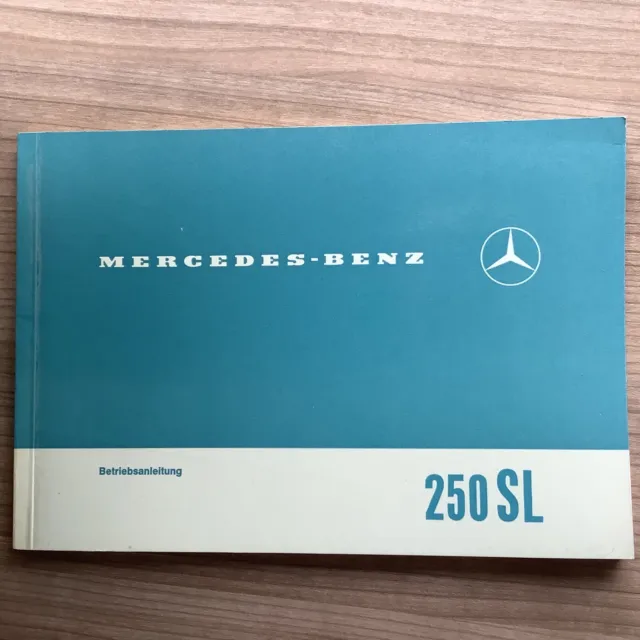 Original Mercedes Benz Betriebsanleitung für 250SL W113, Pagode, kein Nachdruck!