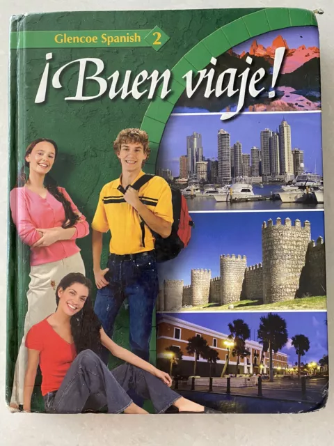 Glencoe Spanish Ser.: ¡Buen Viaje! Level 2, Student Edition by McGraw Hill...