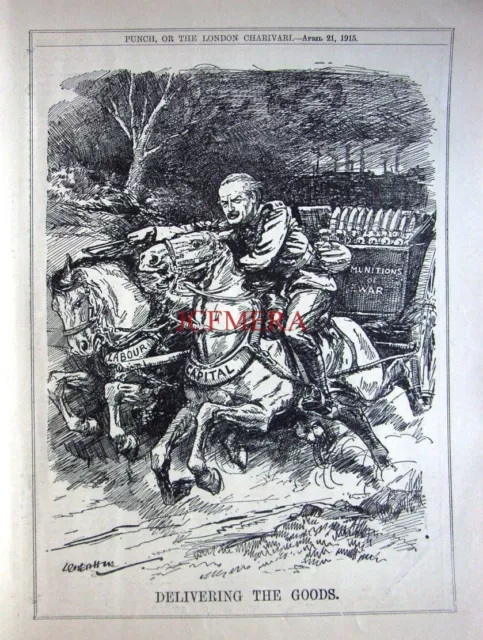 'DELIVERING THE GOODS' (Munitions, Asquith) 1915 WW1 Wartime Punch ...