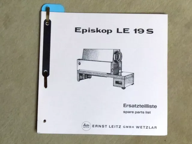 LEITZ LEICA EPISKOP LE19S  Ersatzteilliste /  20 Seiten in deutsch + englisch