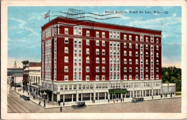 Postcard Hotel Retlaw Fond du Lac WI Wisconsin Early Model Cars 1931      E-547