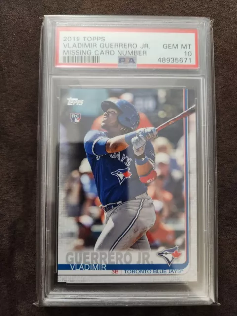 2019 Topps Vladimir Guerrero Missing Card Number Rookie RC PSA 10 Gem Mint