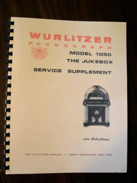 Wurlitzer Model 1050 Jukebox Supplement Manual