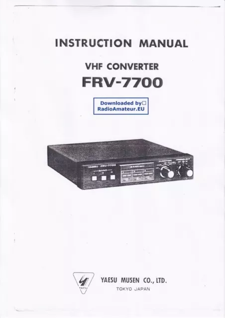 Bedienungsanleitung-Operating Instructions pour Yaesu FRV-7700