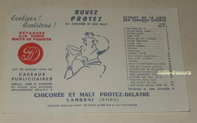 BUVARD Ecoliers Ecolières : Buvez PROTEZ - CHICORÉE et MALT PROTEZ-DELATRE