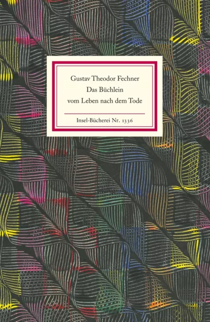 Gustav Theodor Fechner | Das Büchlein vom Leben nach dem Tode | Buch | Deutsch