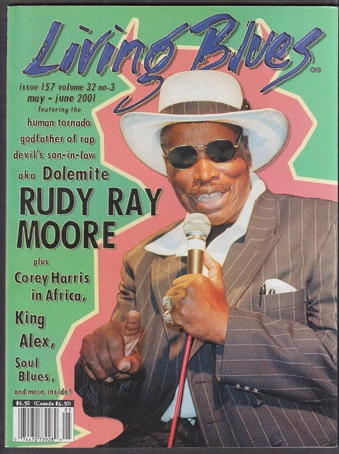 LIVING BLUES #157 Rudy Ray Moore Corey Harris King Alex Boubacar Traore + 5 2001
