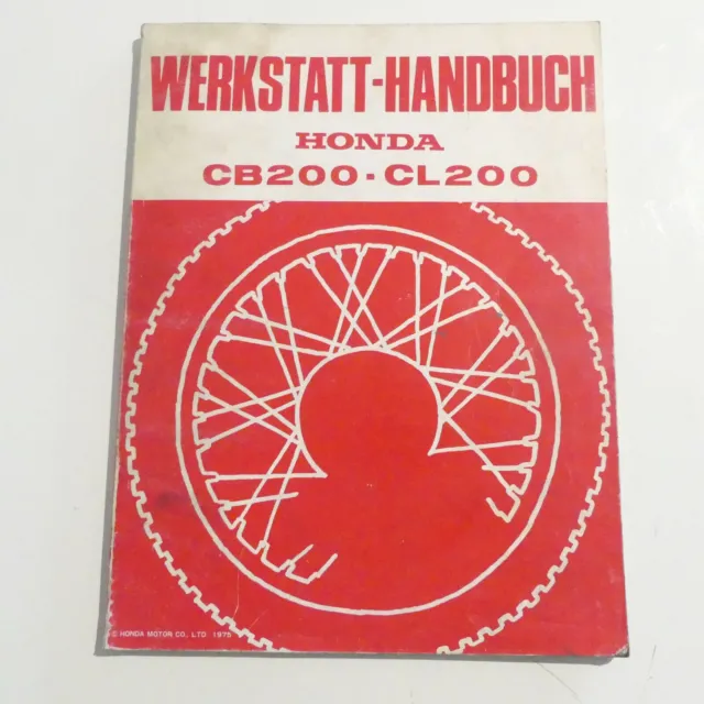 original Honda CB CL 200 Werkstatthandbuch Reparaturanleitung Handbuch nanual