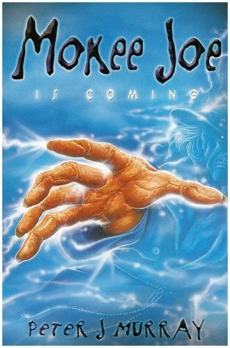 Mokee Joe is Coming: Bk. 1 by Peter J. Murray Paperback Book The Cheap Fast Free