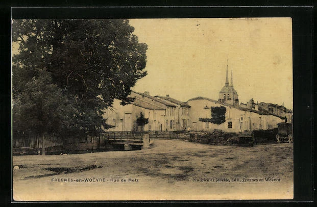 CPA Fresnes-en-Woévre, Rue de Metz 1908