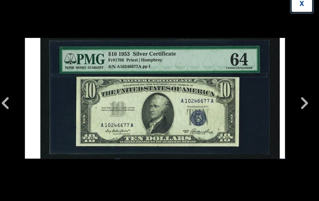 $10 1953 Silver Cert PMG Choice  64 EPQ EYE APPEAL