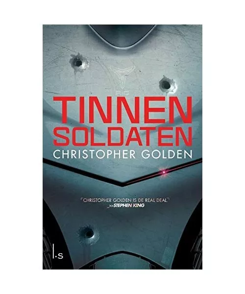 Tinnen soldaten, Christopher Golden