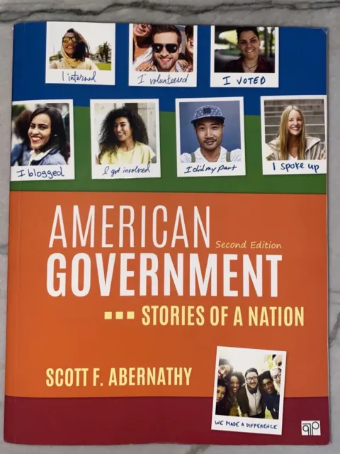 American Government : Stories of a Nation 2nd Edition by Scott F. Abernathy