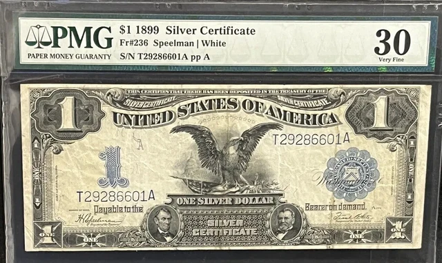 USA 1899 $1 Silver Certificate FR#236 PMG 30 VF Black Eagle Note. No Comments