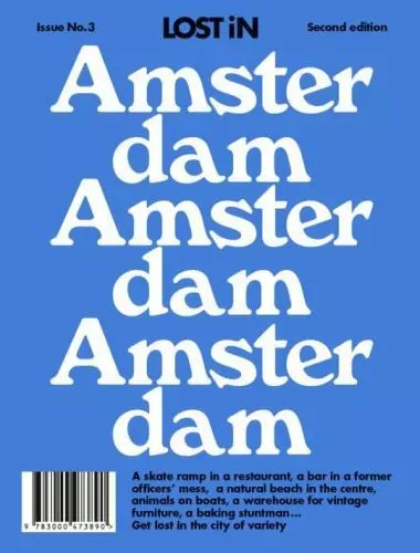 Amsterdam: LOST In City Guide (Lost in City Guides, 3) by