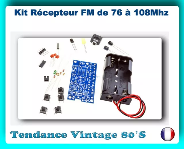 *** Kit Recepteur Fm 76 A 108Mhz Circuit Pll * Alimentation En 3 Volts ***