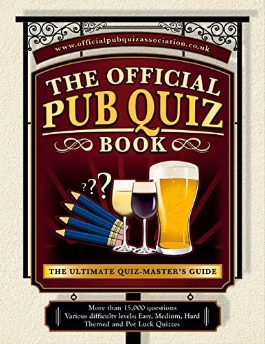 The Official Pub Quiz Book: The Ultimate Quiz-Master's Guide By Carlton Books L