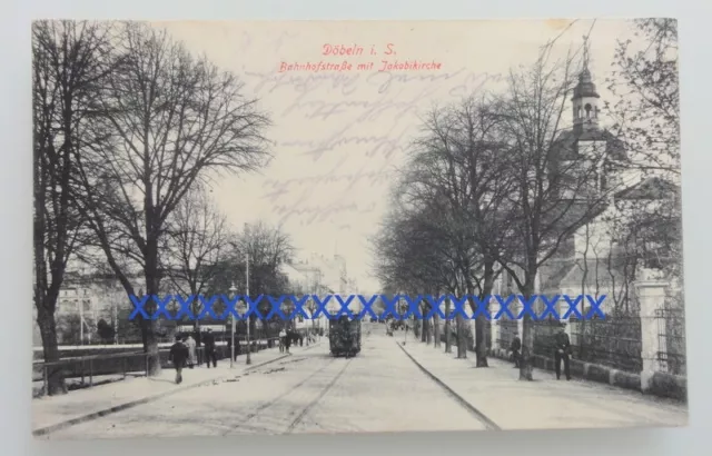 AK Foto Karte Gruss aus Döbeln Sachsen Bahnhofstraße Jakobikirche Feldpost 1. WK