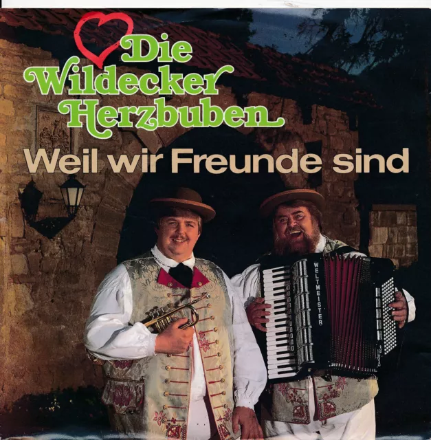 Weil wir Freunde sind - Die Wildecker Herzbuben - Single 7" Vinyl 80/10