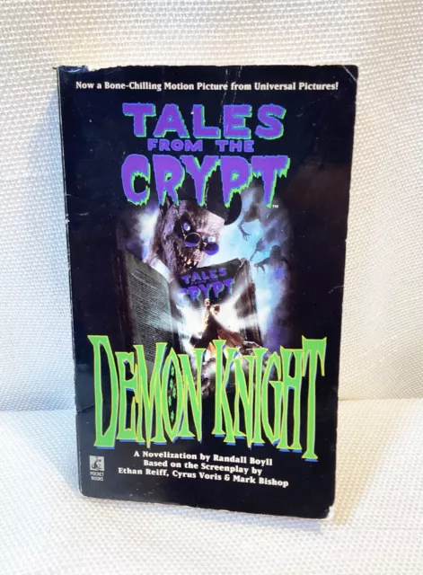 Tales from the Crypt DEMON KNIGHT Movie Novelization! Randall Boyll 1995 Pocket