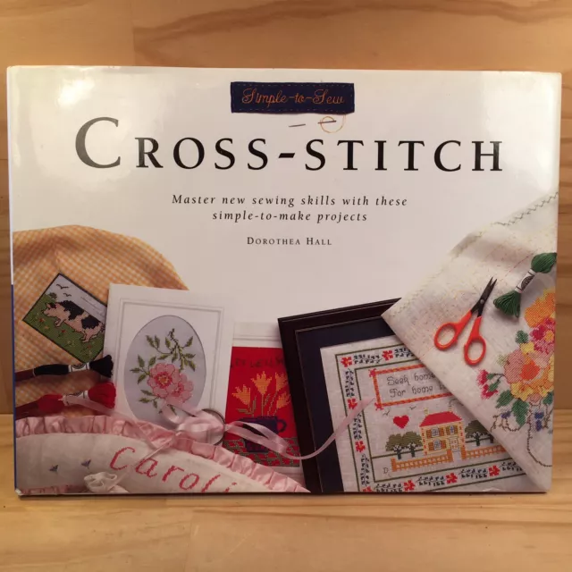 Simple-To-Sew CROSS-STITCH Needlework Embroidery Craft Book (1996) Hardcover