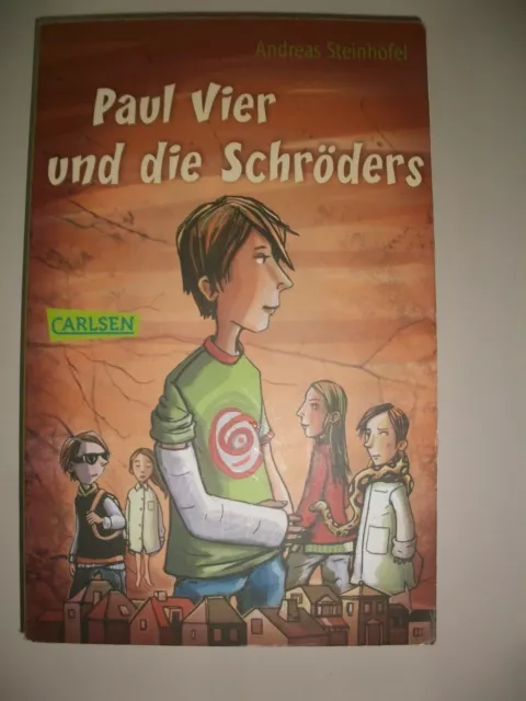 Buch Paul Vier und die Schröders Andreas Steinhöfel Geschichte Carlsen Verlag