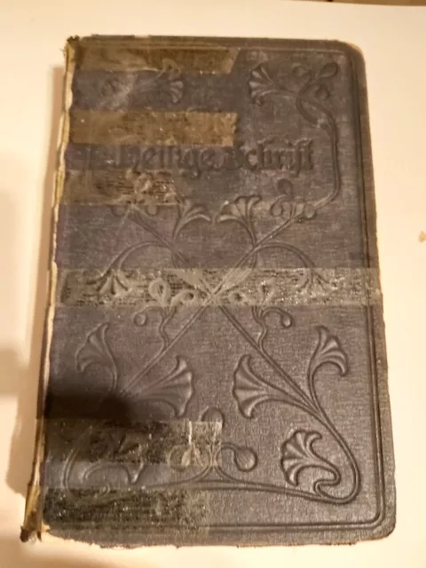 Die Bibel, Heilige Schrift 1904, 260 Seiten