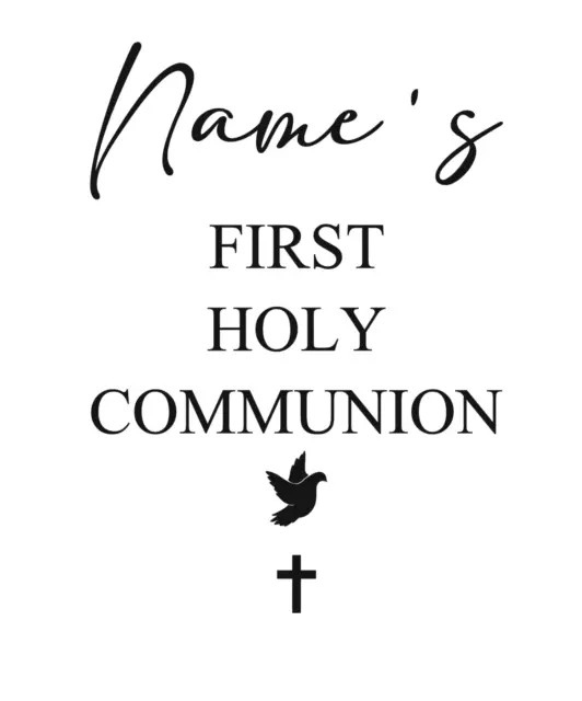 Personalised First Holy Communion Vinyl Decal Sticker Ideal for a4+ Signs