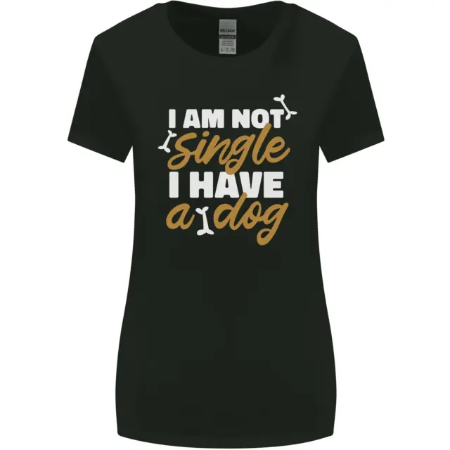 Im Not Single I Have a Dog lustiges Damen-T-Shirt breiter geschnitten
