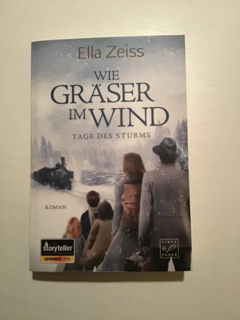 Tage des Sturms - Wie Gräser im Wind v. E. Zeiss (2019) Bd.1 Roman gebraucht