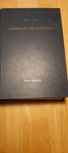 Buch : Lehrbuch der Chirurgie - Stich/ Bauer